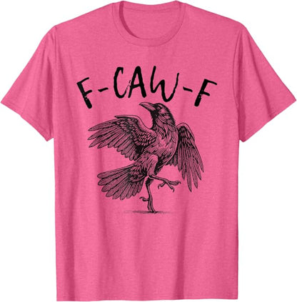 Black Crow F-Caw-F Funny Screaming Chicken T-Shirt